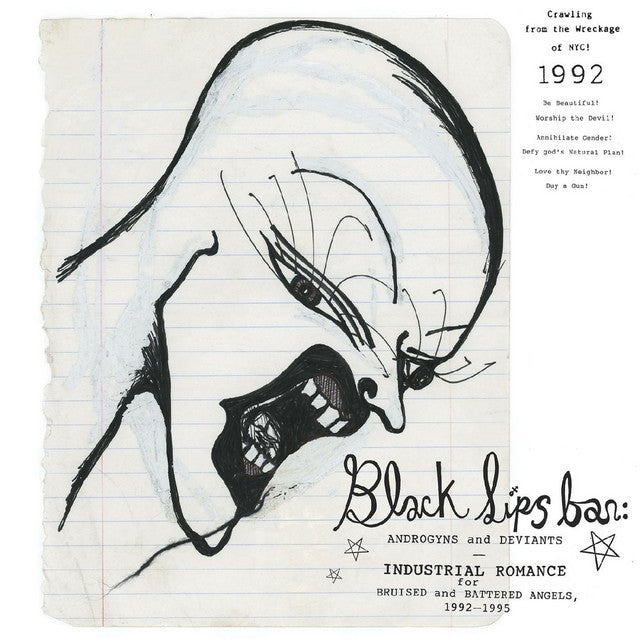 Blacklips Bar: Androgyns And Deviants - Industrial Romance For Bruised And Battered Angels, 1992–1995